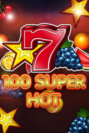 Бесплатная версия игры 100 Super Hot | VAVADA KZ 
