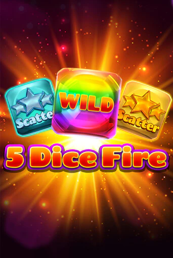 Бесплатная версия игры 5 Dice Fire | VAVADA KZ 