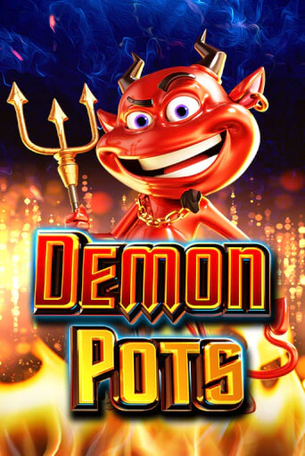 Бесплатная версия игры Demon Pots | VAVADA KZ 