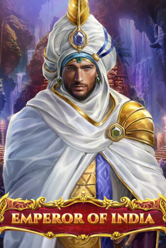 Бесплатная версия игры Emperor of India | VAVADA KZ 