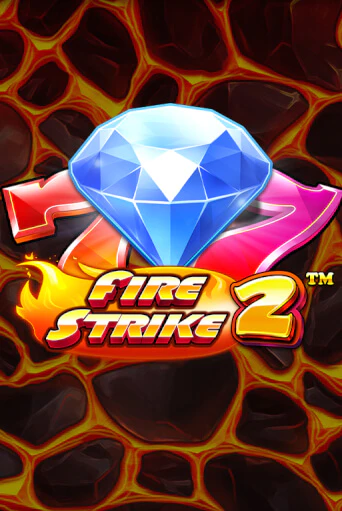 Бесплатная версия игры Fire Strike 2 | VAVADA KZ 