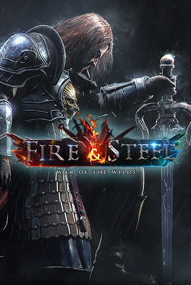 Бесплатная версия игры Fire & Steel | VAVADA KZ 