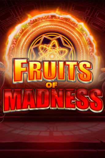 Бесплатная версия игры Fruits of Madness | VAVADA KZ 