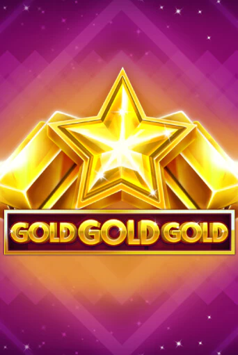Бесплатная версия игры Gold Gold Gold | VAVADA KZ 