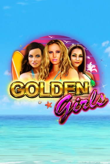Бесплатная версия игры Golden Girls | VAVADA KZ 