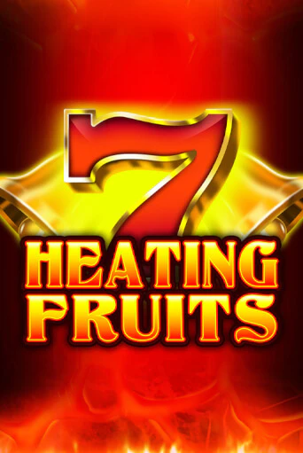 Бесплатная версия игры Heating Fruits | VAVADA KZ 