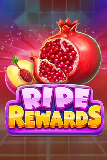 Бесплатная версия игры Ripe Rewards | VAVADA KZ 