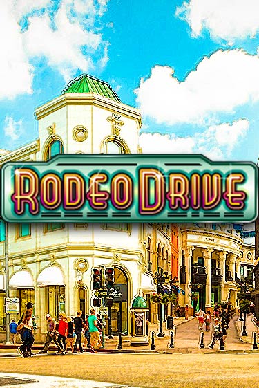 Бесплатная версия игры Rodeo Drive | VAVADA KZ 