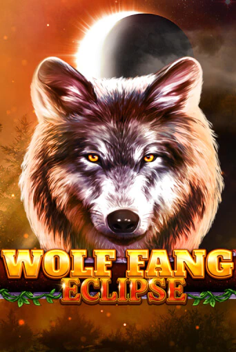Бесплатная версия игры Wolf Fang - Eclipse | VAVADA KZ 