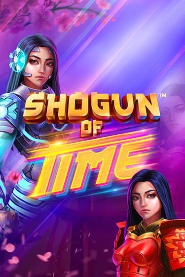 Бесплатная версия игры Shogun of Time | VAVADA KZ 